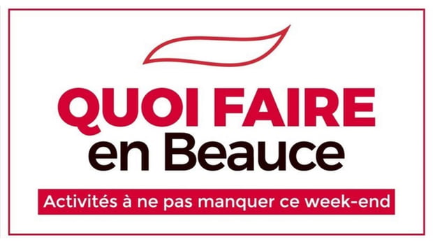 Quoi faire en Beauce en fin de semaine ?