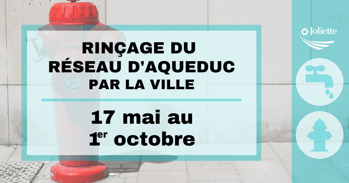 Ville de Joliette : opération rinçage du réseau d’aqueduc