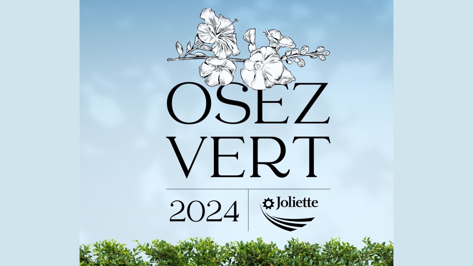 Lancement du Concours Osez vert 2024 de Joliette