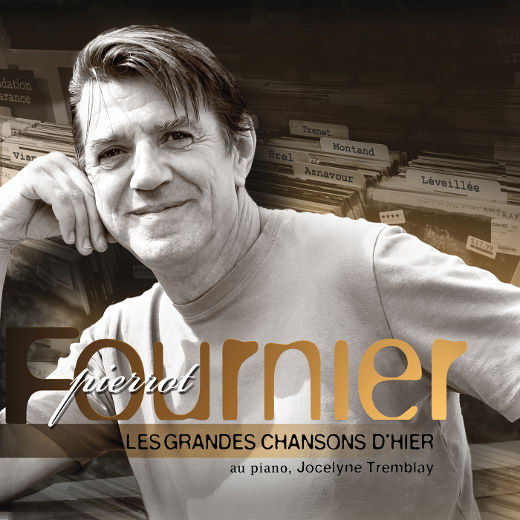 Pierrot Fournier interprète plusieurs grands classiques français et québécois.