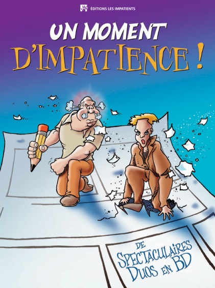 La couverture de la BD «Un moment d'impatience».
