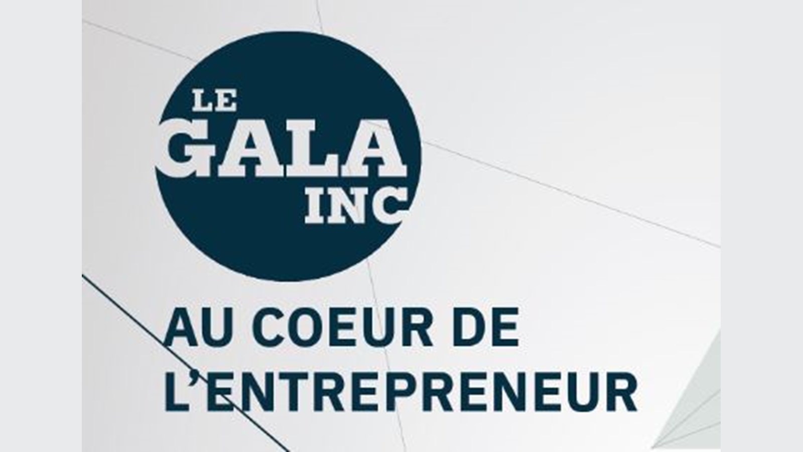 Il est temps de s'inscrire au Gala Inc.