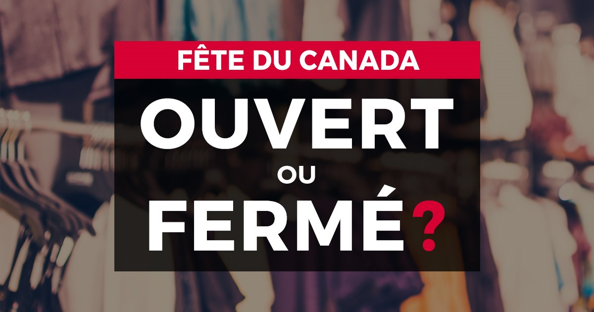 Ouvert ou fermé le 1er juillet