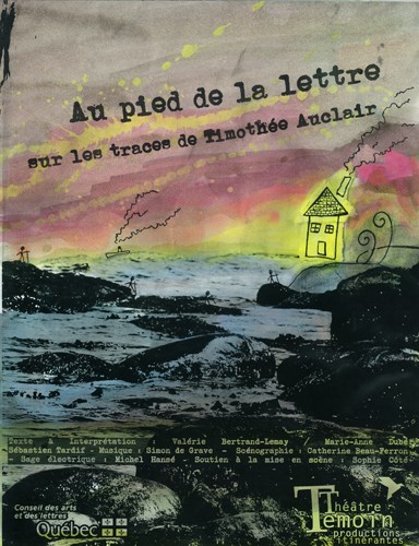 Le Vieux Théâtre présente la pièce «Au pied de la lettre» le 21 juillet prochain