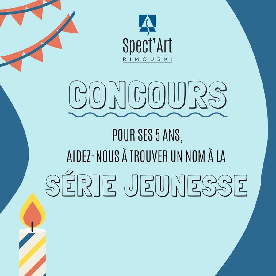 L'affiche du concours lancé par Spect'Art Rimouski.