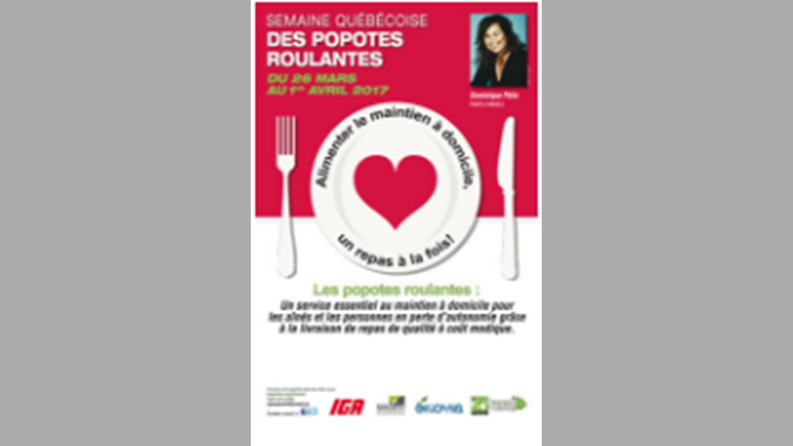 La Semaine québécoise des popotes roulantes se tiendra du 26 mars au 1 avril.