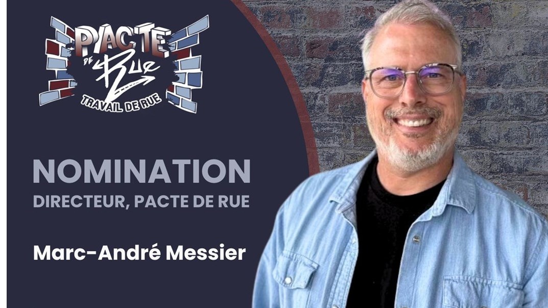 Un nouveau directeur général pour l'organisme Pacte de rue