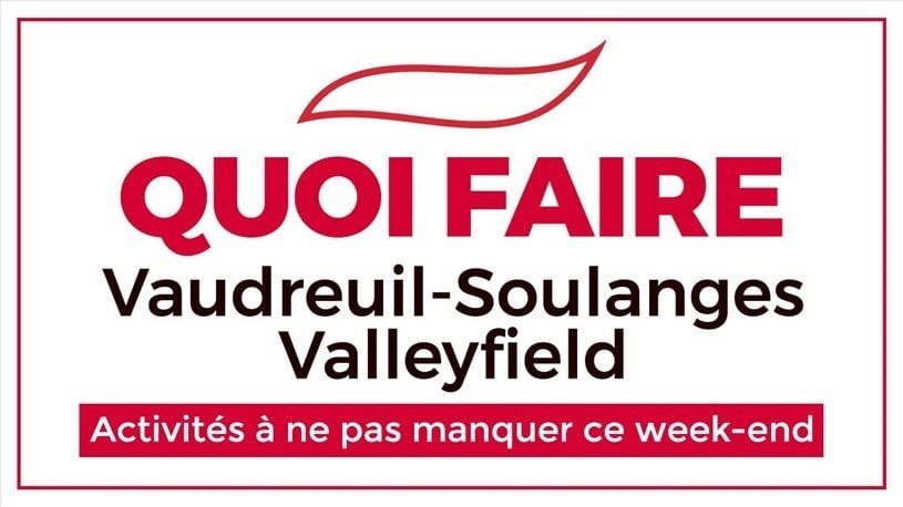 Quoi faire en fin de semaine dans la région