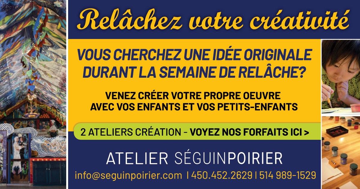Laissez aller votre imagination durant la semaine de relâche