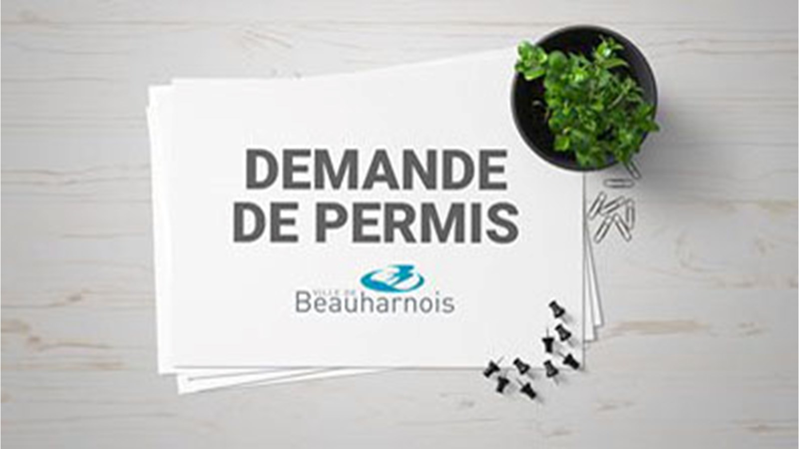 Beauharnois: citoyens faites vite pour demande vos permis