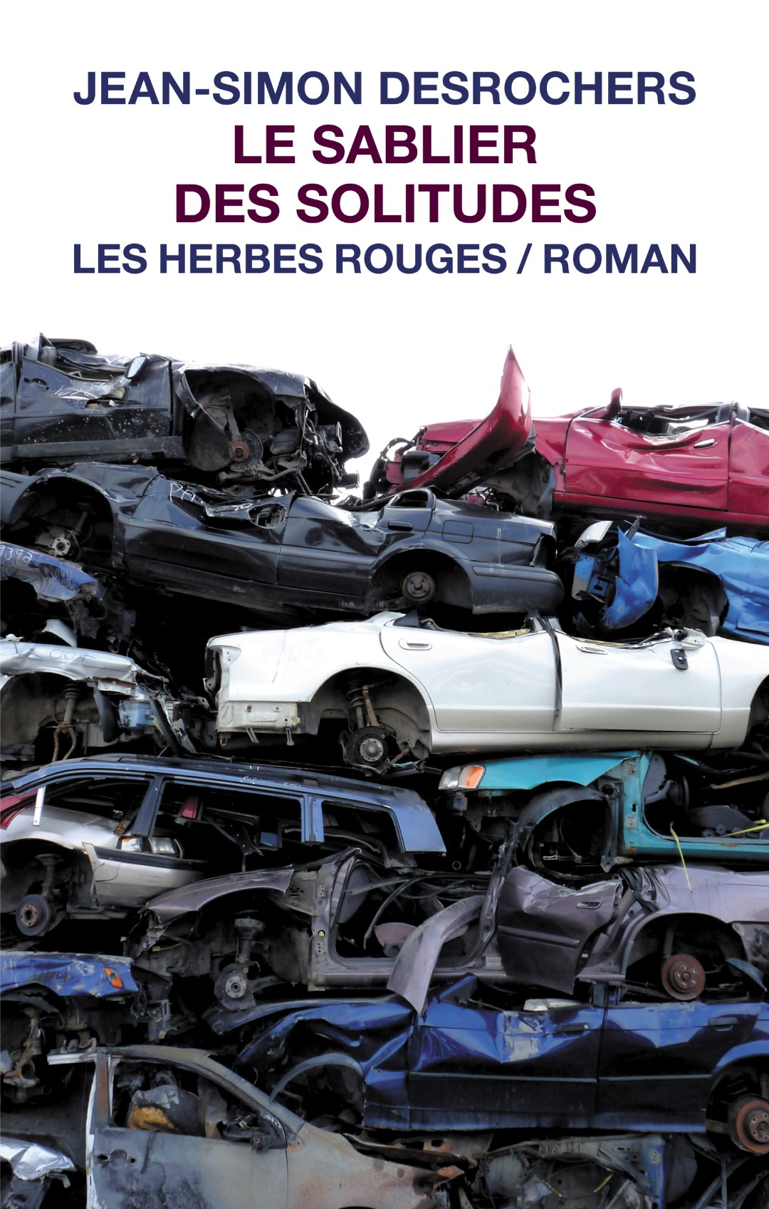 « Le sablier des solitudes » est publié aux éditions Les Herbes rouges. (Photo : Courtoisie)