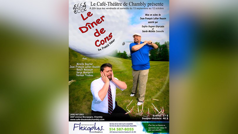 Le Café-théâtre de Chambly vous présente Le Dîner de cons