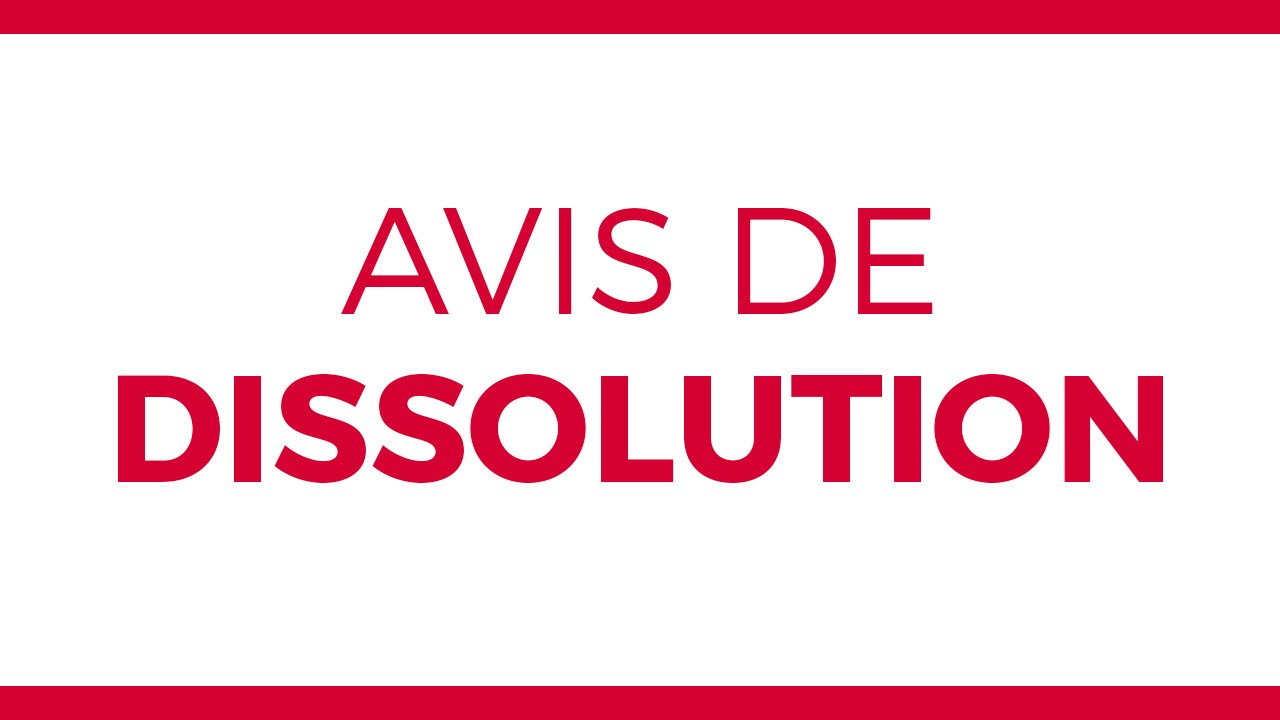Avis d'intention de dissolution