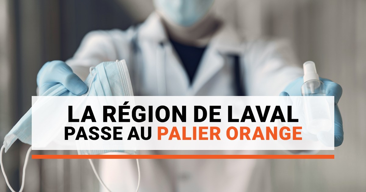 La MRC de Laval passe au palier orange