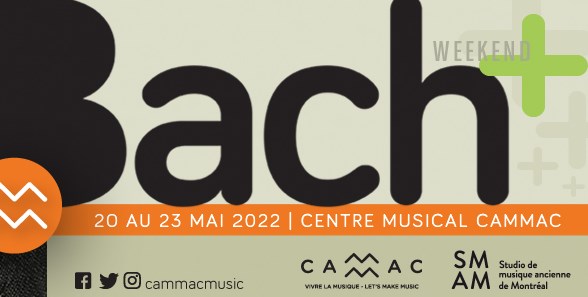 Weekend BACH+, du vendredi 20 mai au lundi 23 mai 2022