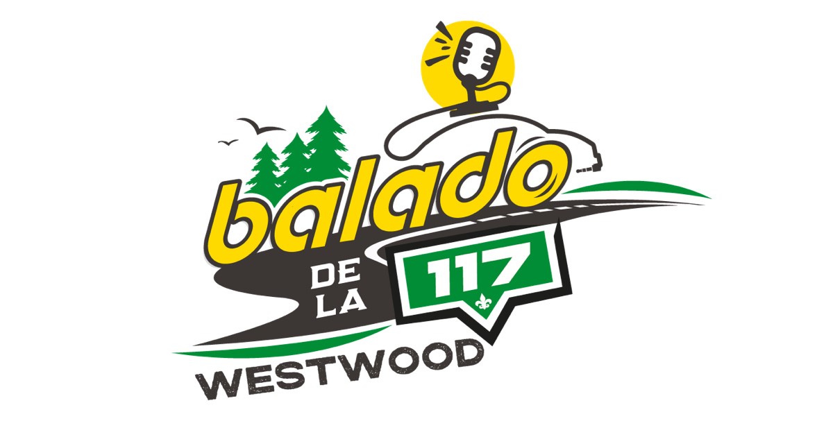 Lancement du « Balado de la 117 - Westwood » coanimé par l’humoriste témiscabitibienne Cathy Gauthier