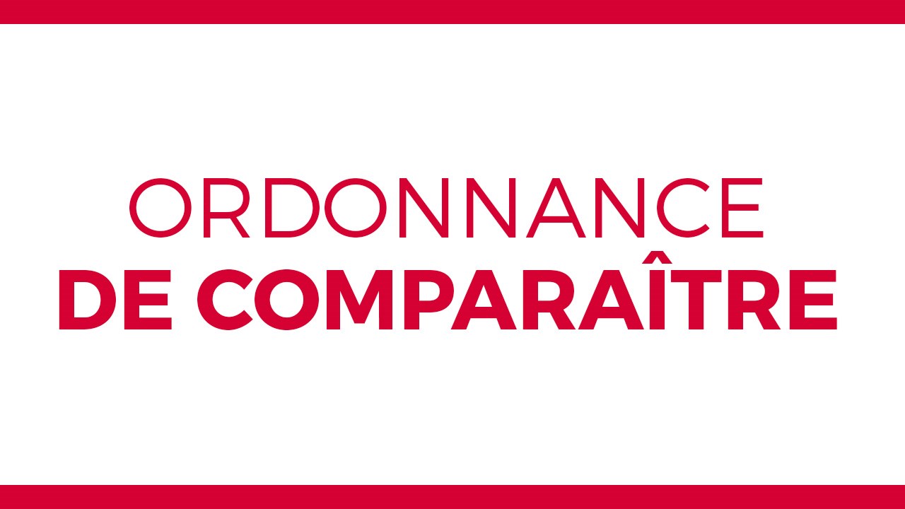 Ordonnance de comparaître