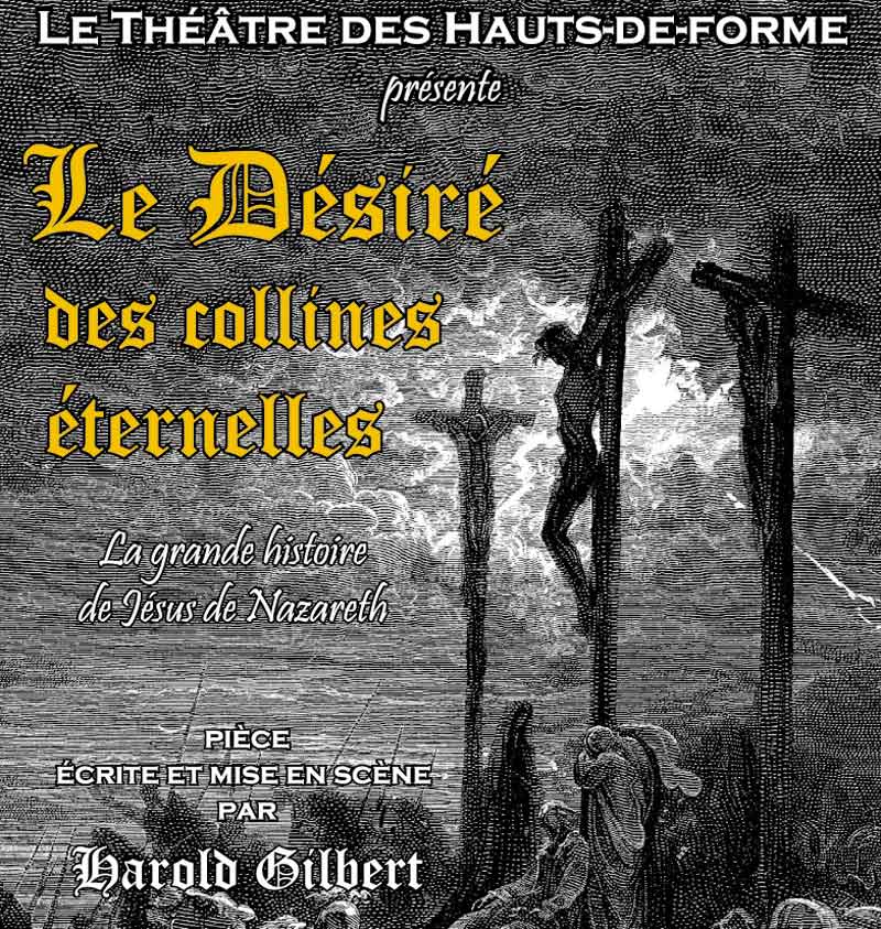 Harold Gilbert présente Le Désiré des collines éternelles