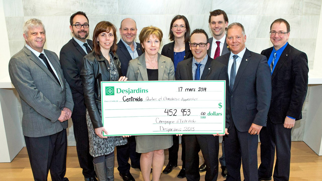 L'équipe de campagne présidée par Jean-François Chalifoux, vice-président Assurances pour les groupes et les entreprises, Gestion de Patrimoine et Assurances de personnes, Mouvement Desjardins.