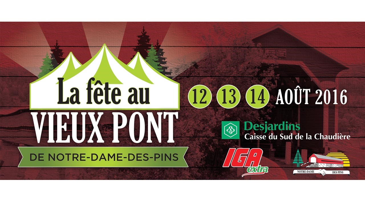 La fête au Vieux Pont Notre-Dame-des-Pins