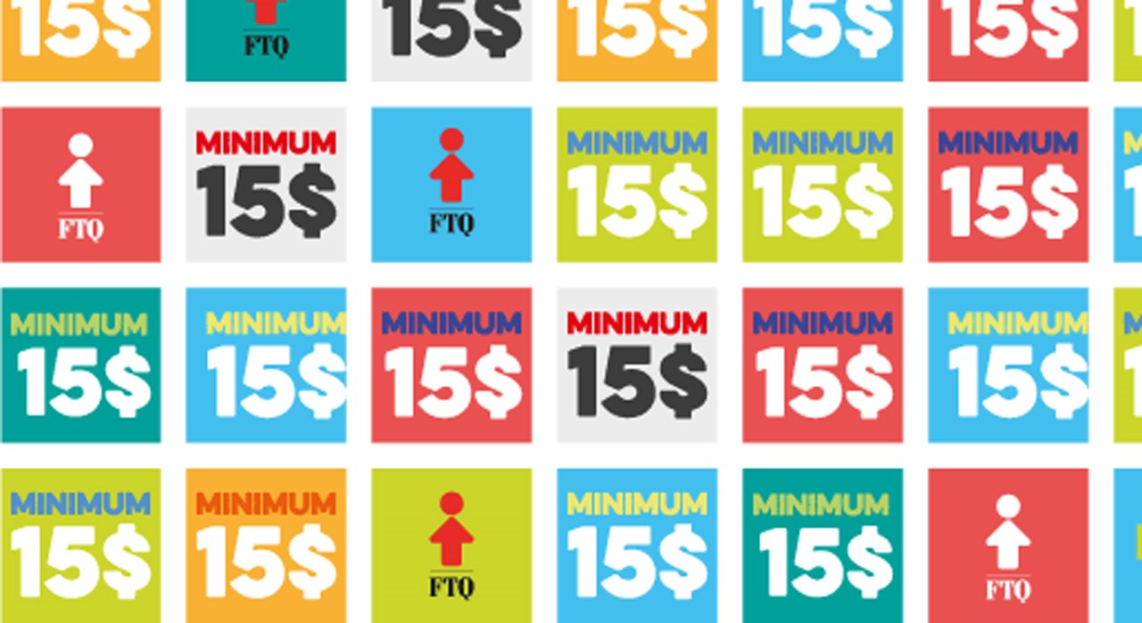 La FTQ hausse le ton pour l'augmentation du salaire minimum à 15 $