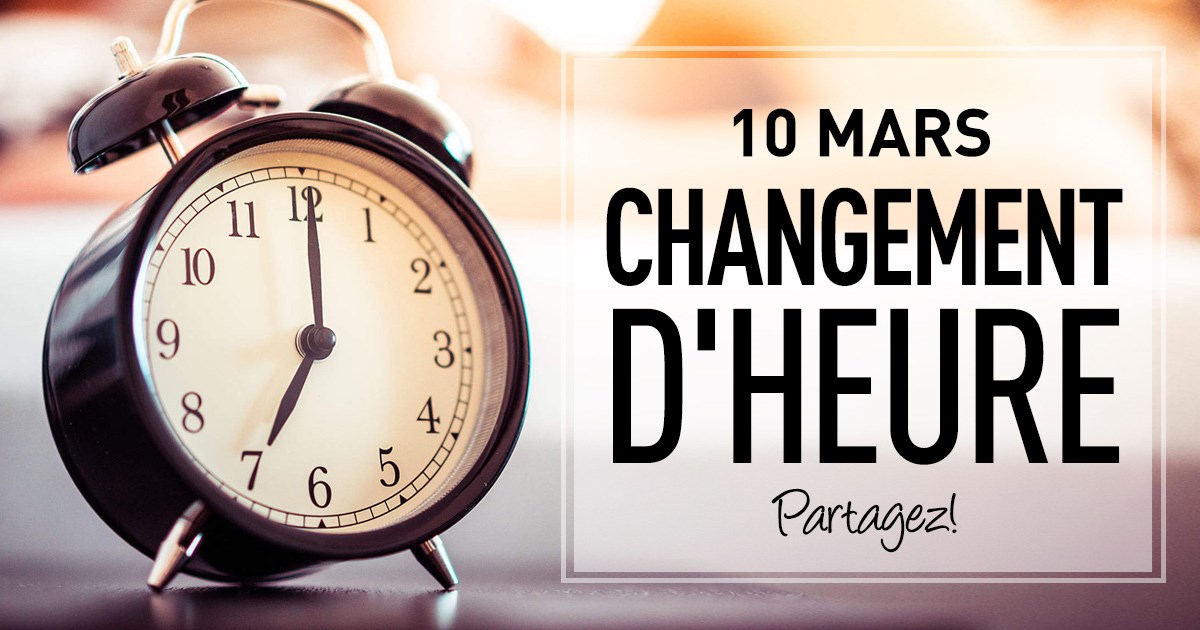 N'oubliez pas de changer l'heure