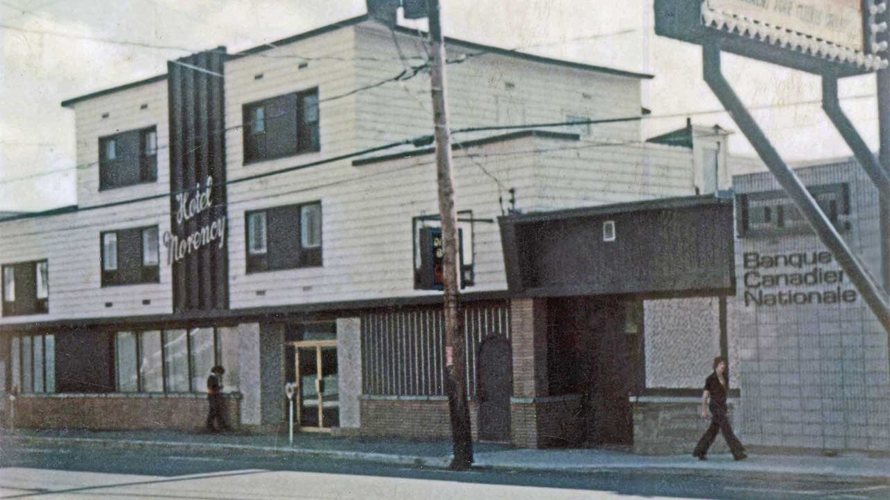 L'HÔTEL MORENCY DANS LES ANNÉES '60 ET '70