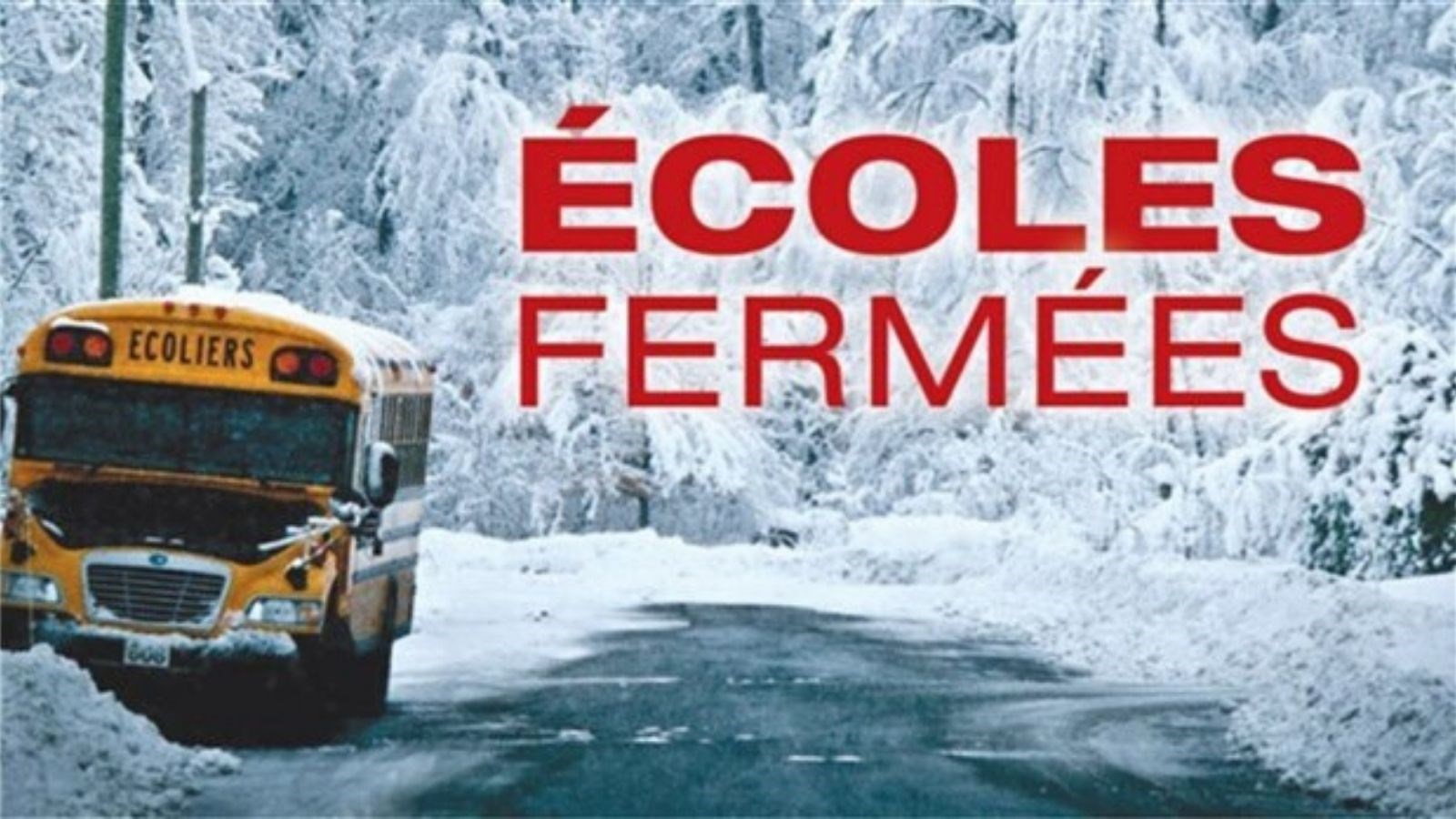 Fermeture des établissements et édifices administratifs de la CSBE