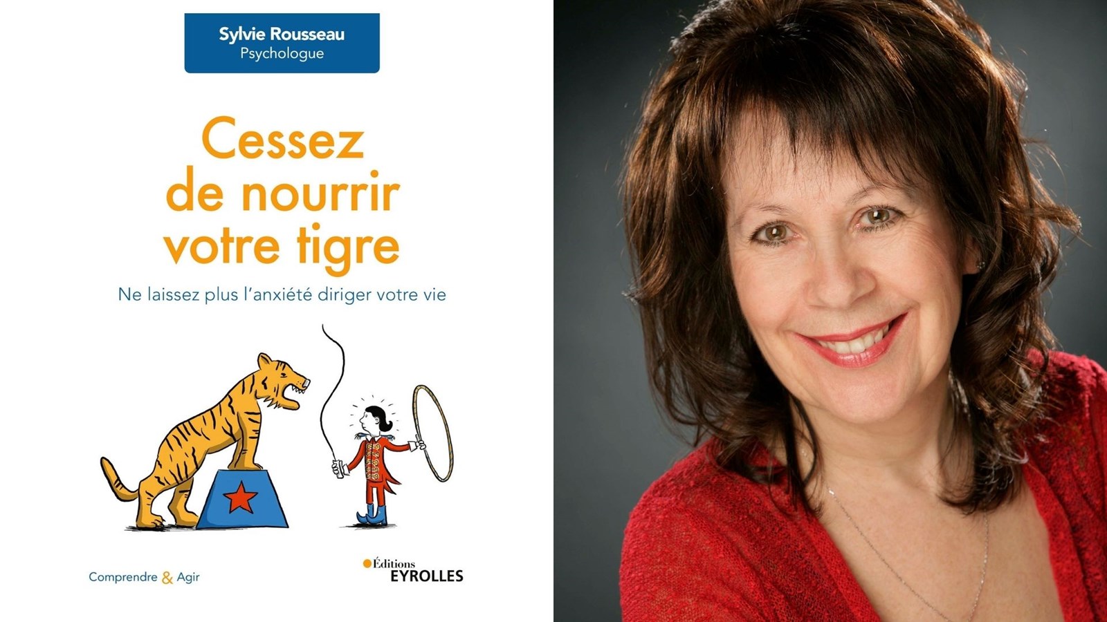 « Cessez de nourrir votre tigre », le nouveau livre de Sylvie Rousseau