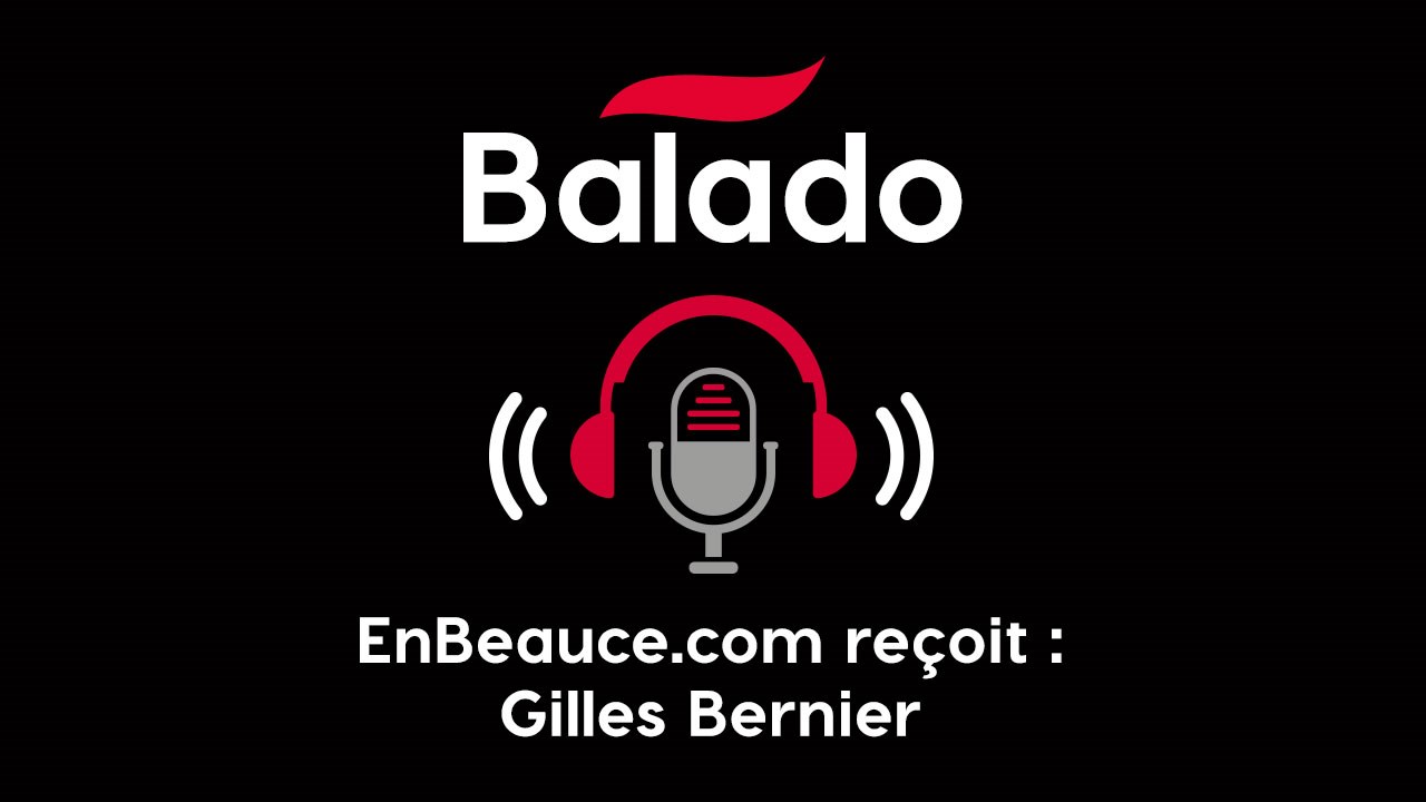 Balado: En tête-à-tête avec Gilles Bernier (2 de 2)