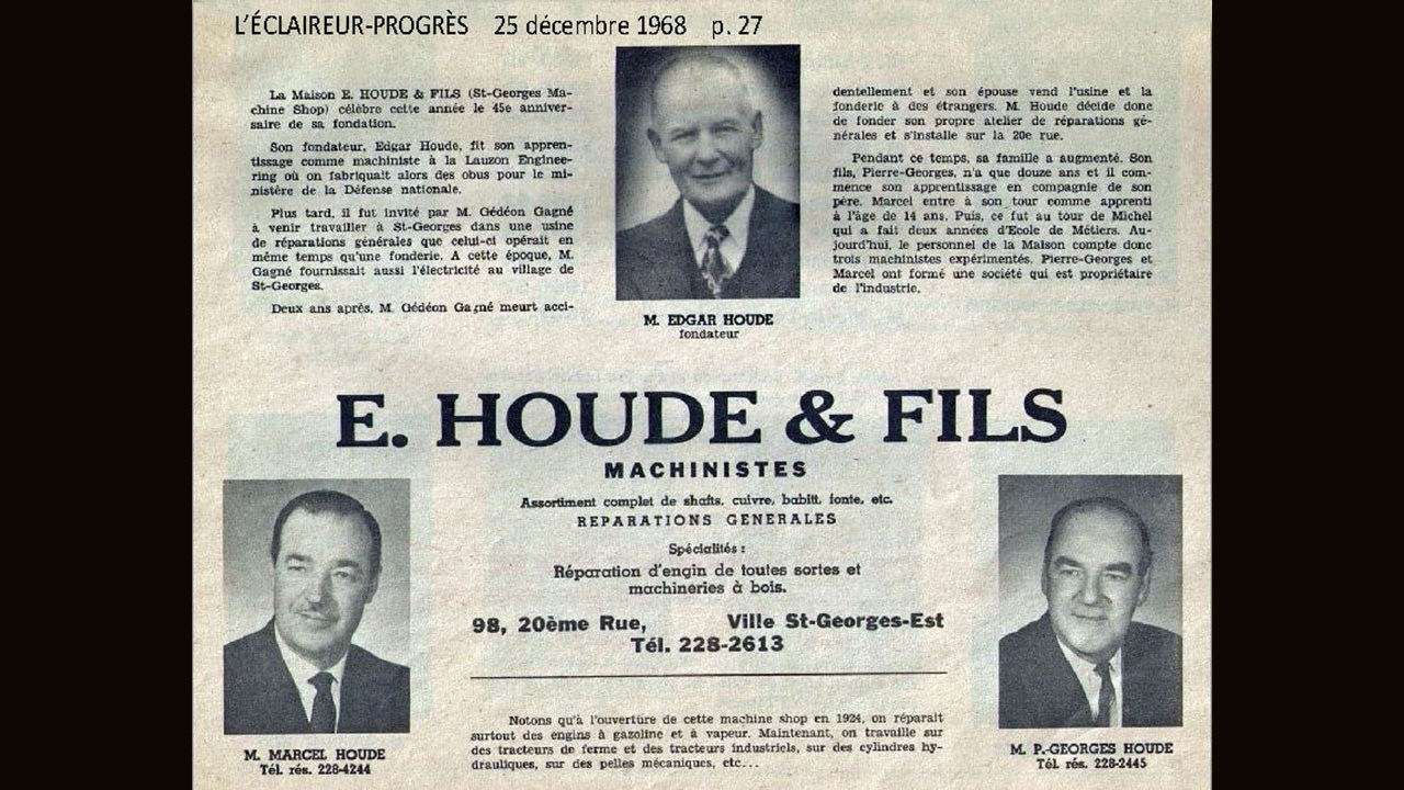 Les réputés machinistes de la famille Houde