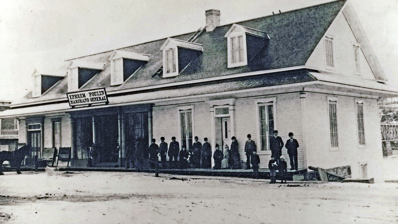 Les magasins d'autrefois du marchand Ephrem Poulin